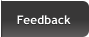 Feedback Feedback